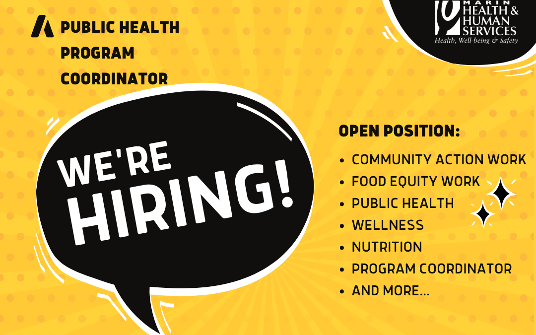We're Hiring - Public Health Program Coordinator position
